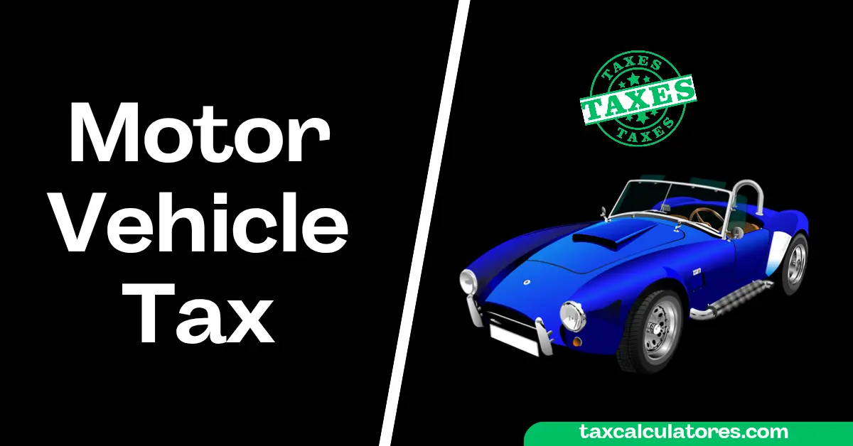 Motor Vehicle Tax